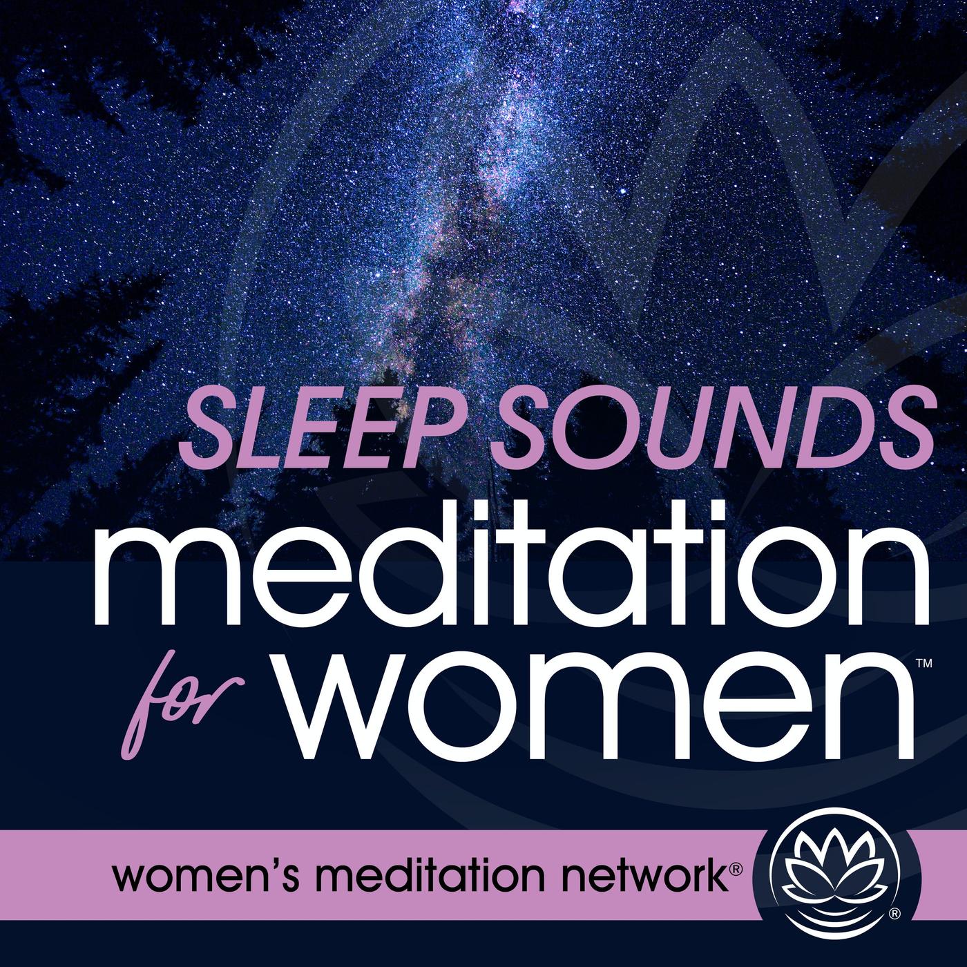 Sleep Sounds Meditation for Women